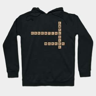 Essential Employee Scrabble Hoodie